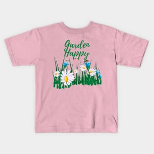 Garden Happy, Gardening, Happiness, Horticulturist, Botanist, Beekeeper Kids T-Shirt